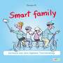 Renate Alf: Smart Family! - Cartoons zum Thema Smartphones und Co., Buch