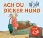 Uli Stein: Ach du dicker Hund (Uli Stein by CheekYmouse), Buch