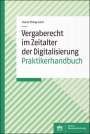 Moritz Philipp Koch: Vergaberecht im Zeitalter der Digitalisierung, Buch