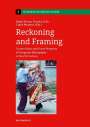 : Reckoning and Framing, Buch