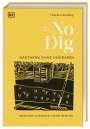 Charles Dowding: No Dig - Gärtnern ohne Umgraben, Buch