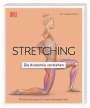Leada Malek: Stretching - Die Anatomie verstehen, Buch