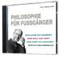 Harald Lesch: Philosophie für Fußgänger, CD