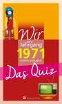 Matthias Rickling: Wir vom Jahrgang 1971 - Das Quiz, Buch