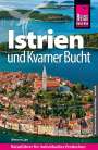 Werner Lips: Reise Know-How Reiseführer Kroatien: Istrien und Kvarner Bucht, Buch
