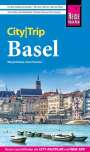 Peter Kränzle: Reise Know-How CityTrip Basel, Buch