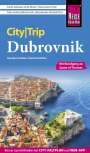 Daniela Schetar: Reise Know-How CityTrip Dubrovnik (mit Rundgang zu Game of Thrones), Buch