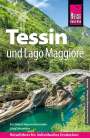 Jürg Schneider: Reise Know-How Reiseführer Tessin und Lago Maggiore, Buch