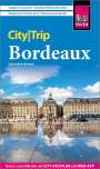 Gabriele Kalmbach: Reise Know-How CityTrip Bordeaux, Buch