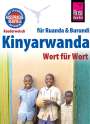 Karel Dekempe: Reise Know-How Sprachführer Kinyarwanda - Wort für Wort (für Ruanda und Burundi), Buch