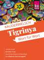 Salomon Ykealo: Reise Know-How Tigrinya - Wort für Wort, Buch