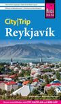 Reiseführer-Cover: "City|Trip Reykjavík" von Sabine Burger, Alexander Schwarz. Skyline mit bunten Häusern, Berg im Hintergrund.