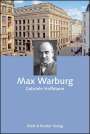 Gabriele Hoffmann: Max Warburg, Buch