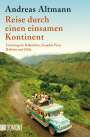 Andreas Altmann: Reise durch einen einsamen Kontinent, Buch