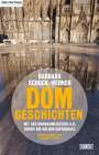 Barbara Schock-Werner: Dom-Geschichten, Buch