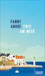 Fanny André: Zwei am Meer, Buch