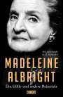 Madeleine Albright: Die Hölle und andere Reiseziele, Buch