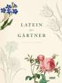 Lorraine Harrison: Latein für Gärtner, Buch