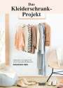 Anuschka Rees: Das Kleiderschrank-Projekt, Buch