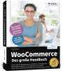 Schmitt Bernd: WooCommerce - Das große Handbuch, Buch
