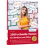 Marion Fischl: 1000 Schnelle Tasten für Windows und Office, Buch