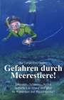 Olaf Dierich: Gefahren durch Meerestiere, Buch