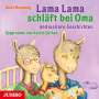 Anna Dewdney: Lama Lama schläft bei Oma und weitere Geschichten, CD