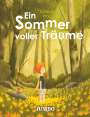 Florian Pigé: Ein Sommer voller Träume, Buch