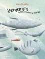 Rocio Bonilla: Benjamin. Ein kleiner Fisch mit großem Mut, Buch