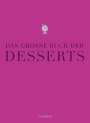 : Das große Buch der Desserts, Buch