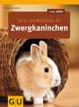 Esther Schmidt: Spiel- und Wohnideen für Zwergkaninchen, Buch