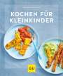 Dagmar von Cramm: Kochen für Kleinkinder, Buch