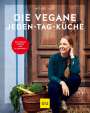 Nicole Just: Die vegane Jeden-Tag-Küche, Buch