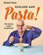 Rainer Sass: Schluss! Aus! Pasta!, Buch