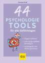 Vanessa Graf: 44 Psychologie-Tools für alle Gefühlslagen, Buch
