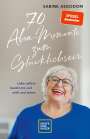 Sabine Asgodom: 70 Aha-Momente zum Glücklichsein, Buch