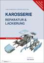 Karl Damschen: Karosserie Reparatur & Lackierung, Buch