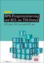 Karl Schmitt: SPS-Programmierung mit SCL im TIA-Portal, Buch