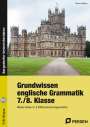 Manfred Bojes: Grundwissen englische Grammatik 7./8.Klasse, Buch