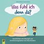 „Was fühl ich denn da?“ Illustration: Ein blondes Kind schaut nachdenklich, daneben tanzt ein kleines Kind.