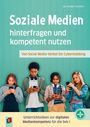 "Soziale Medien hinterfragen und kompetent nutzen" in großem Text. Jugendliche mit Handys darunter.