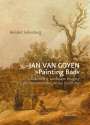 Reindert Falkenburg: Jan van Goyen 'Painting Bad', Buch