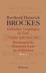Barthold Heinrich Brockes: Irdisches Vergnügen in Gott, Buch