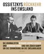 Gerhard Kromschröder: Ossietzkys Rückkehr ins Emsland, Buch