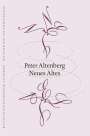 Peter Altenberg: Neues Altes, Buch