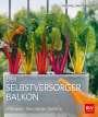 Michael Breckwoldt: Der Selbstversorger Balkon, Buch