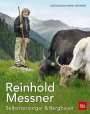 Magdalena Maria Messner: Reinhold Messner - Selbstversorger & Bergbauer TB, Buch