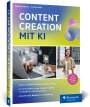 Andreas Berens: Content Creation mit KI, Buch