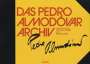 : Das Pedro Almodovar Archiv. The Pedro Almodovar Archives, Buch