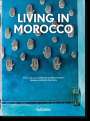 Barbara Stoeltie: Living in Morocco. 40th Ed., Buch